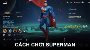 Build Superman Liên Quân